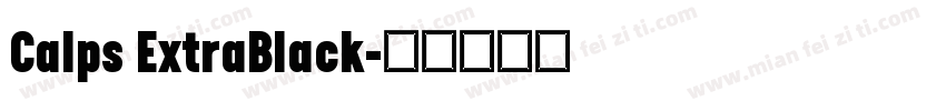 Calps ExtraBlack字体转换